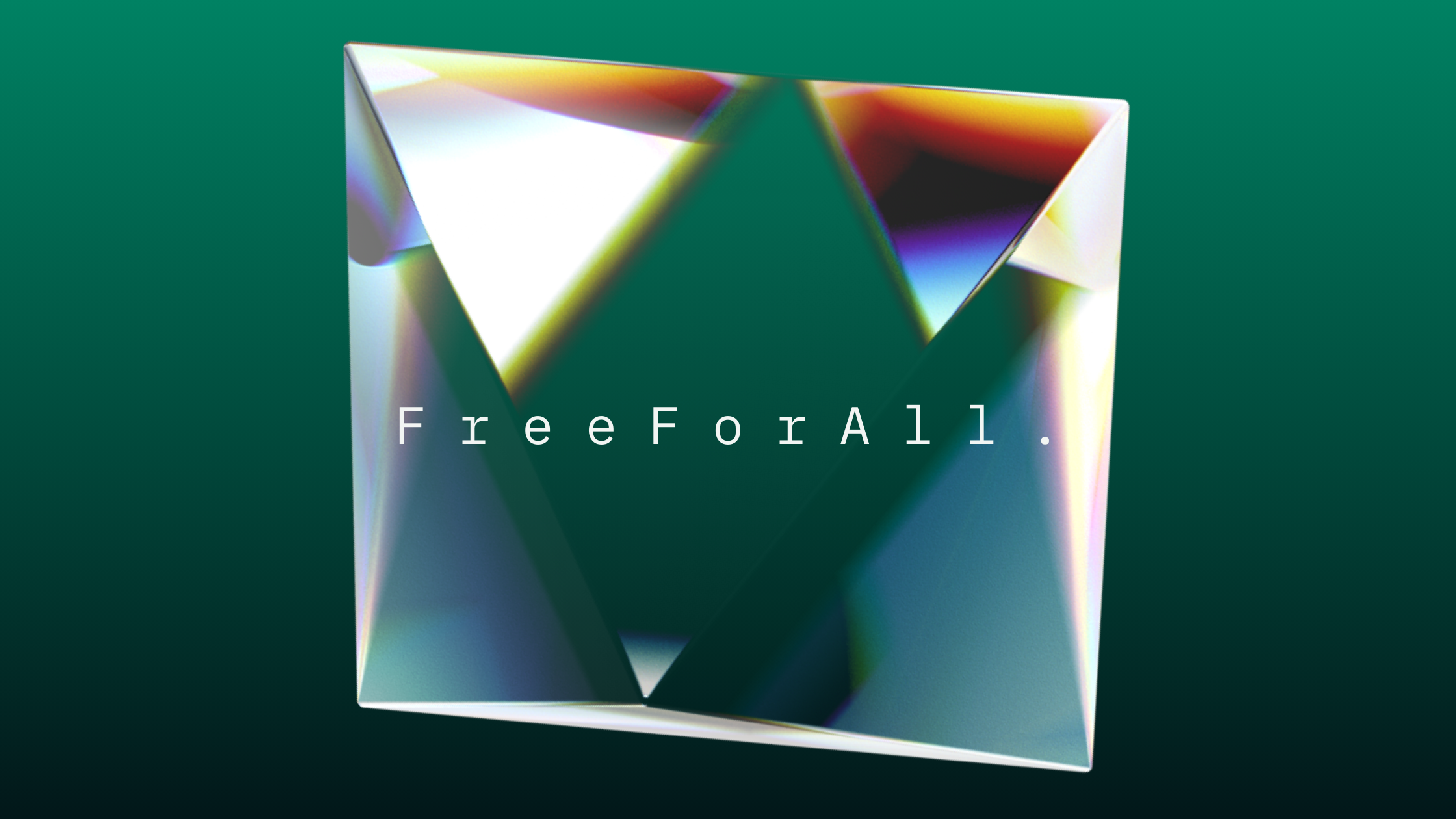Free For All.